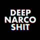 Deep Narco Shit Single