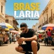 Brase Laria feat Roody Roodboy Top Alderman Single