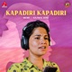 Kapadiri Kapadiri Single