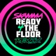 Ready 4 the Floor Remix feat ZeroFG Single