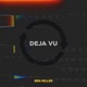 Deja Vu Single