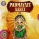 Padmavati Aarti Single