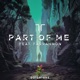 Part of Me feat Farrahmon Single