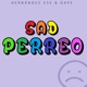 Sad Perreo Single