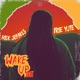 Wake Up Dub Single