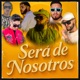Será De Nosotros Single