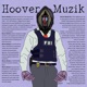 Hoover Muzik Single