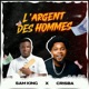 L argent Des Hommes feat Crisba Single