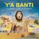 Y a Banti feat Lala Tamar Single