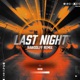 Last Night Rawdolff Remix Single