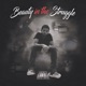 Beauty In the Struggle