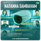 Nadanna Sambavam Chill Vibe Single