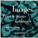 Debussy Pour le piano Estampes Images