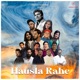 Hausla Rahe Single