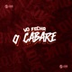 Vo Fecha o Cabare Single
