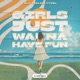Girls Just Wanna Have Fun Single