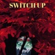 Switch Up Single