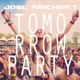 Tomorrow Party Single