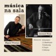 Música na Sala Miguel Proença Leonard Rose