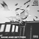 Sane and Set Free feat Aïda A7MC Single