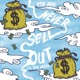 Never Sell Out feat BBE Dreco Single