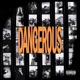 Dangerous Single