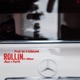 Rollin feat Dildaar Single