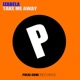 Take Me Away Single