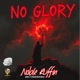 No Glory Single