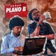 Plano B Single