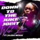 Down to the Juke Joint feat Jalesa Mcrae Single
