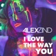 I Love the Way You Single