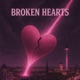 Broken Hearts Single