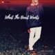 What the Heart Wants UK Version Single
