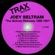 The Beltram Releases 1989 1991