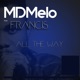 All the Way feat Francis Single