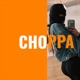 Choppa Single