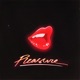 Pleasure