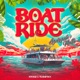 Boat Ride Single