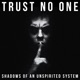 Trust No One
