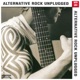 Alternative Rock Unplugged