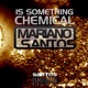Is Something Chemical EP