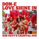 Love Shine In Rob Davy s Carnival Dub Single