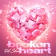 Broken Heart Single