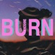 Burn Single
