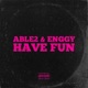 Have Fun Single