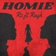 Homie feat Rayh Single