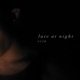 Late at Night feat 808toofly Single