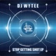 Stop Getting Shot EP