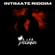 Intimate Riddim EP